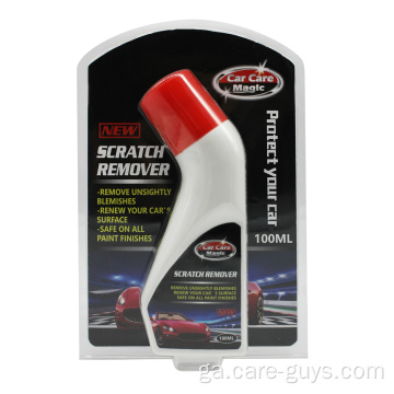 Uachtar Uachtar Polainnis Scratch Remover uachtar Polainnis